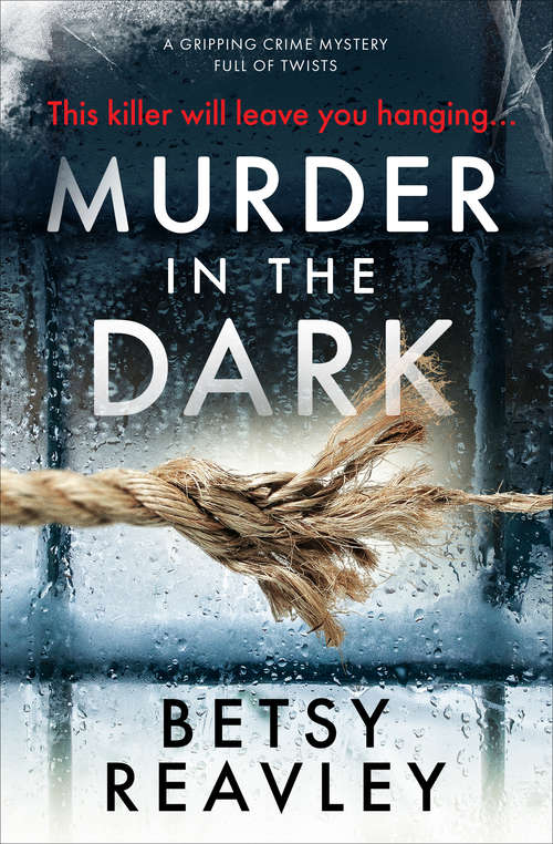 Book cover of Murder in the Dark: A Gripping Crime Mystery Full of Twists