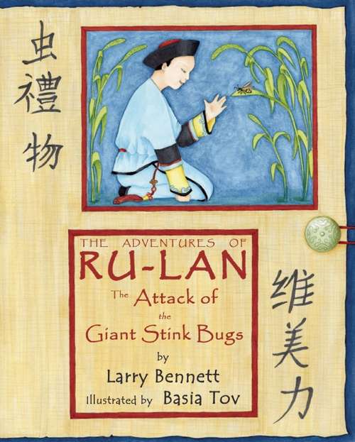 Book cover of Attack Of The Giant Stink Bugs: Adventures Of Ru-lan