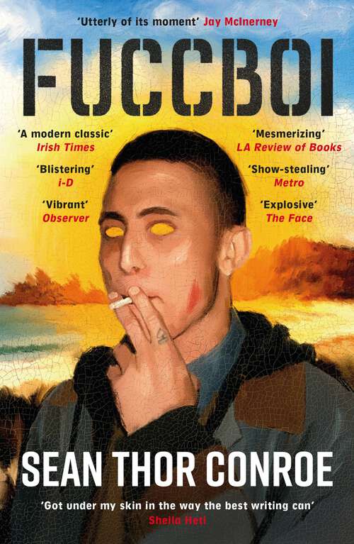 Book cover of Fuccboi: A fearless and savagely funny examination of masculinity under late capitalism, from an electrifying new voice