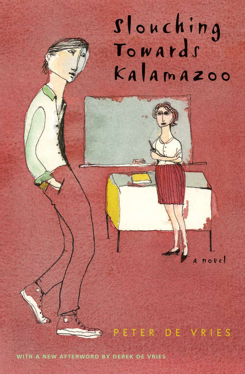 Book cover of Slouching Towards Kalamazoo: A Novel (Phoenix Fiction)