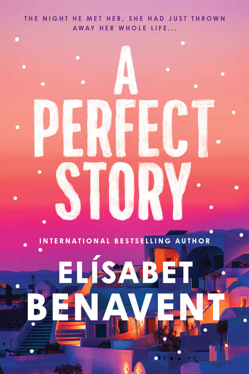 Book cover of A Perfect Story