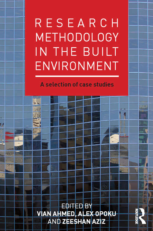 Book cover of Research Methodology in the Built Environment: A Selection of Case Studies