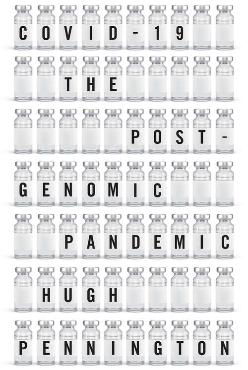 Book cover of COVID-19: The Postgenomic Pandemic