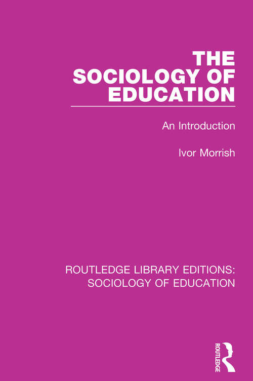 Book cover of The Sociology of Education: An Introduction (Routledge Library Editions: Sociology Of Education Ser. #39)