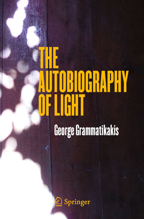 Book cover of The Autobiography of Light (2024)