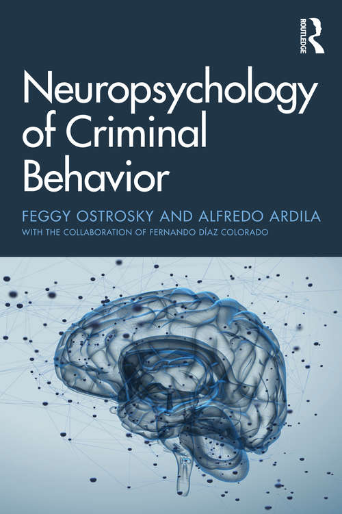Book cover of Neuropsychology of Criminal Behavior