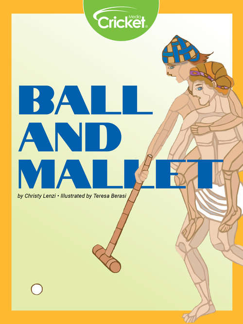 Book cover of Ball and Mallet