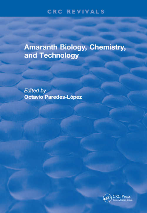 Book cover of Amaranth Biology, Chemistry, and Technology
