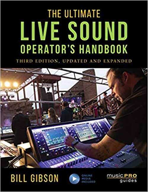 Book cover of The Ultimate Live Sound Operator's Handbook (Third Edition)