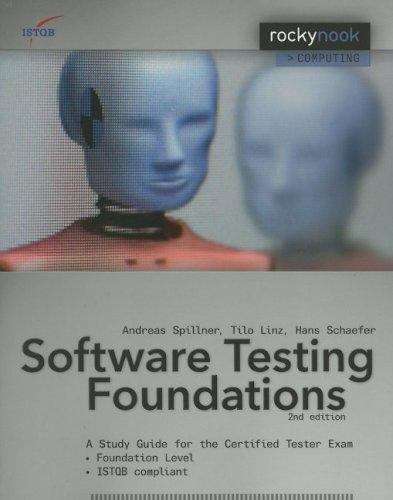 Book cover of Software Testing Foundations: A Study Guide for the Certified Tester Exam (2nd edition)