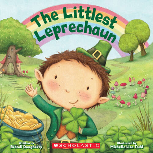 Book cover of The Littlest Leprechaun (Littlest Series)