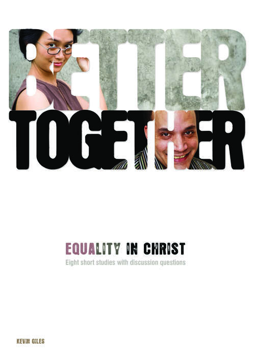 Book cover of Better Together: Equality in Christ