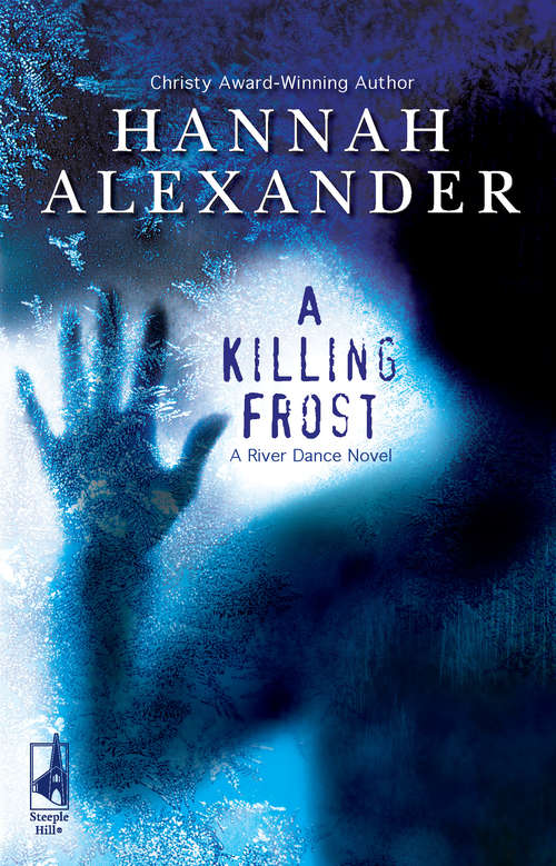 Book cover of A Killing Frost (River Dance #1)