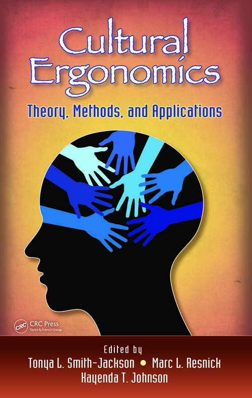 Book cover of Cultural Ergonomics: Theory, Methods, and Applications