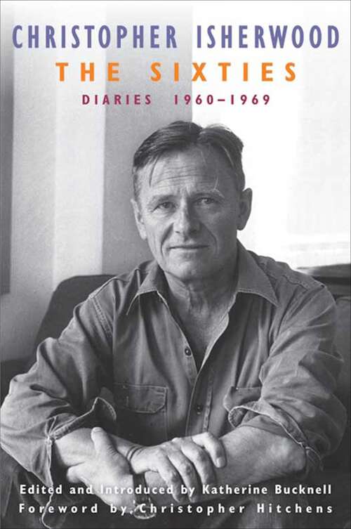 Book cover of The Sixties: Diaries:1960–1969