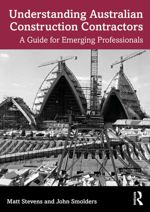 Book cover of Understanding Australian Construction Contractors: A Guide for Emerging Professionals