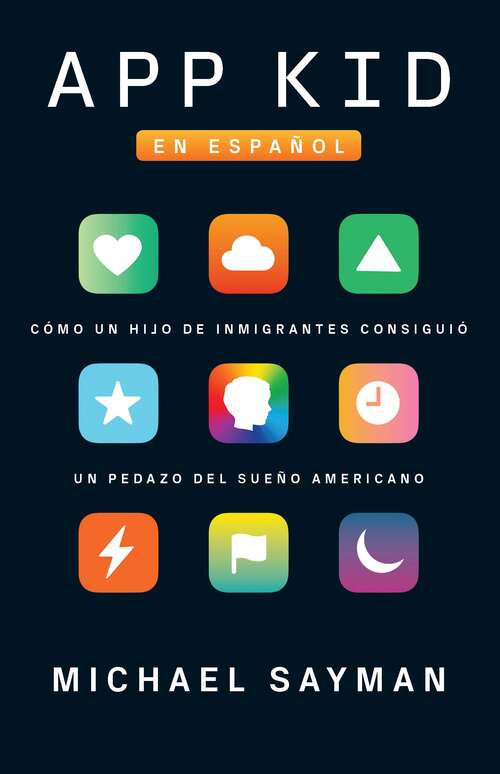 Book cover of App Kid (Spanish-language Edition)