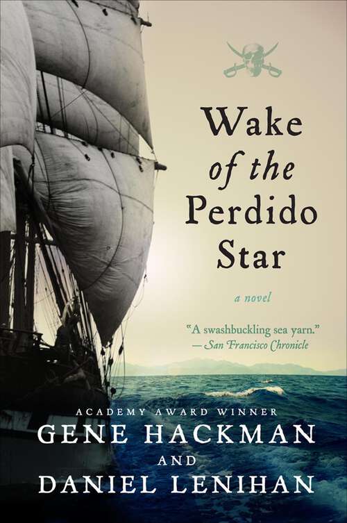 Book cover of Wake of the Perdido Star: A Novel