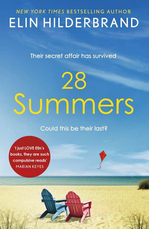 Book cover of 28 Summers: Escape with the perfect sweeping love story for summer 2021