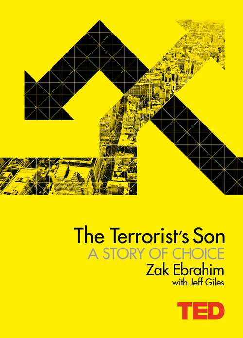 Book cover of The Terrorist's Son: A Story of Choice (TED #1)