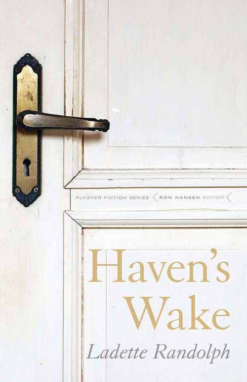 Book cover of Haven's Wake (Flyover Fiction)