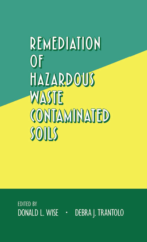 Book cover of Remediation of Hazardous Waste Contaminated Soils