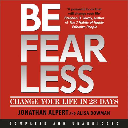 Book cover of Be Fearless: Change Your Life in 28 Days