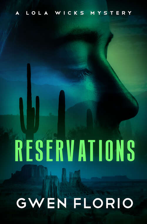 Book cover of Reservations (The Lola Wicks Mysteries)