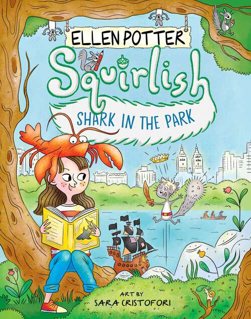 Book cover of Shark in the Park (Squirlish #2)