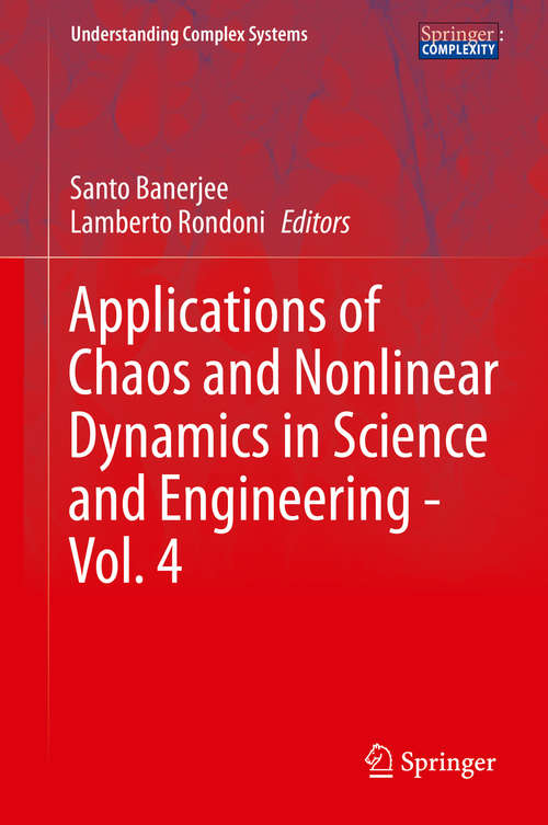 Book cover of Applications of Chaos and Nonlinear Dynamics in Science and Engineering - Vol. 3 (Understanding Complex Systems)