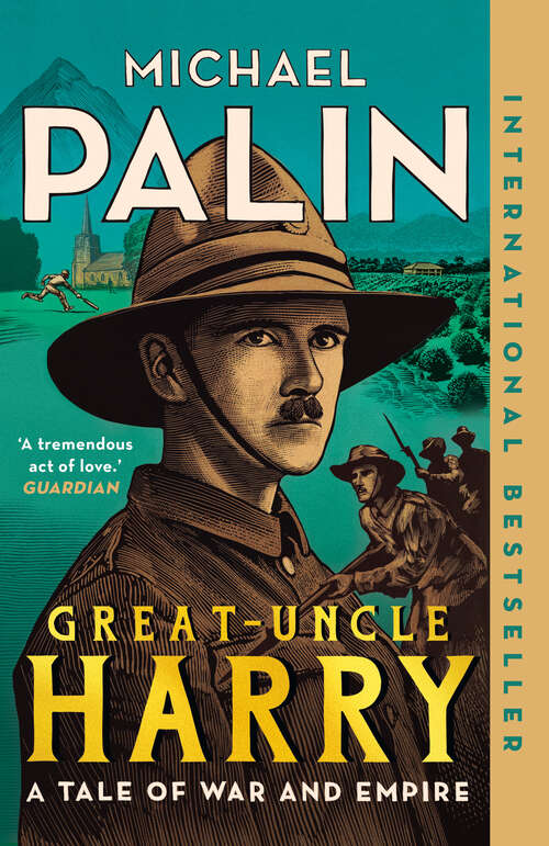 Book cover of Great-Uncle Harry: A Tale of War and Empire