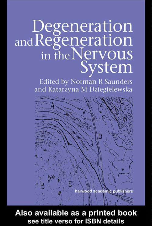 Book cover of Degeneration and Regeneration in the Nervous System (1)