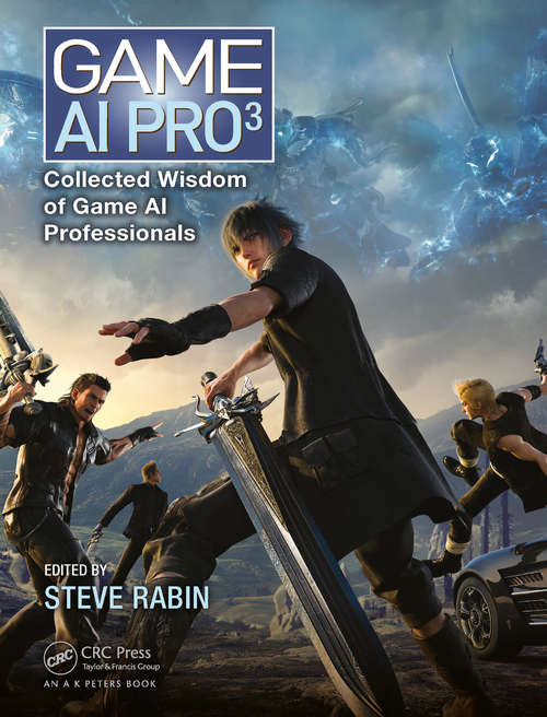 Book cover of Game AI Pro 3: Collected Wisdom of Game AI Professionals