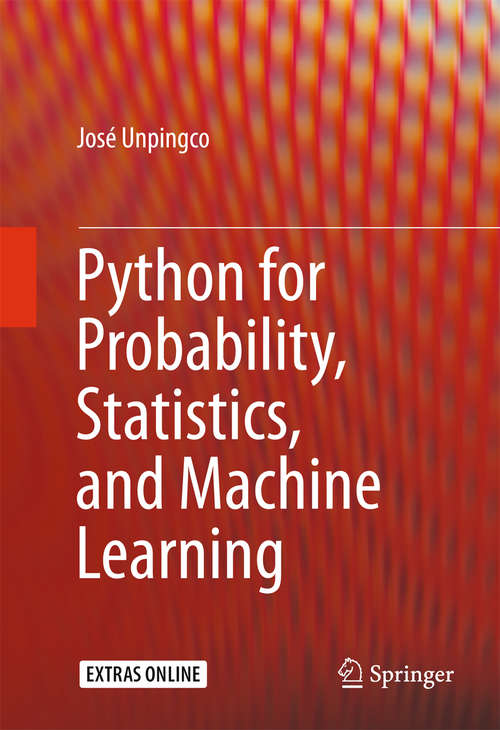 Book cover of Python for Probability, Statistics, and Machine Learning