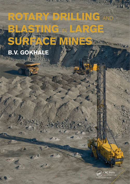 Book cover of Rotary Drilling and Blasting in Large Surface Mines (1)