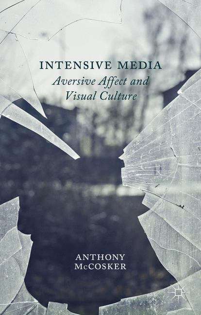 Book cover of Intensive Media