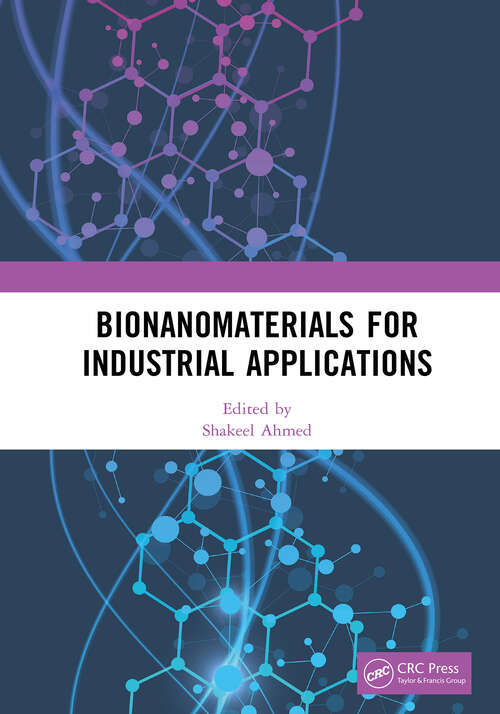 Book cover of Bionanomaterials for Industrial Applications