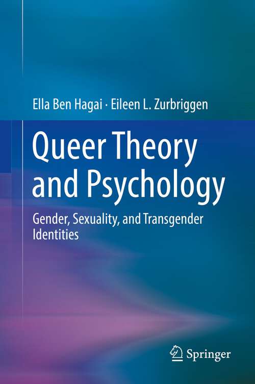 Book cover of Queer Theory and Psychology: Gender, Sexuality, and Transgender Identities (1st ed. 2022)