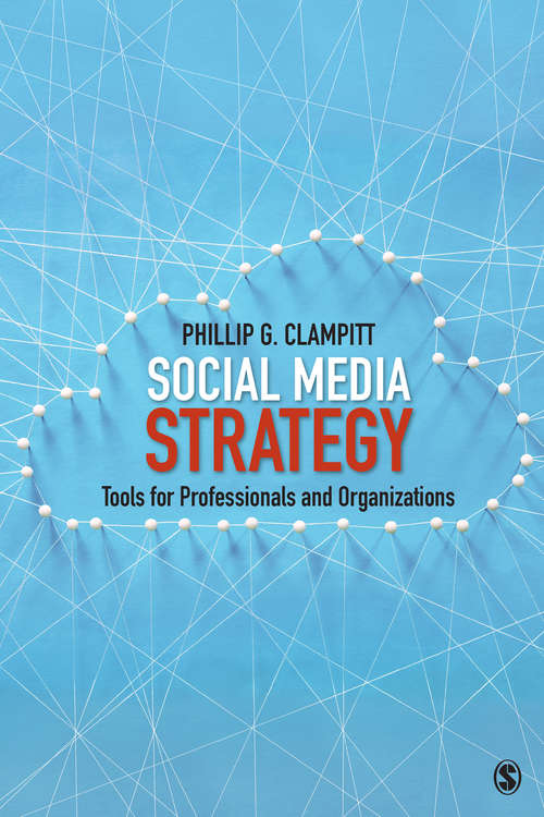 Book cover of Social Media Strategy: Tools for Professionals and Organizations (First Edition)