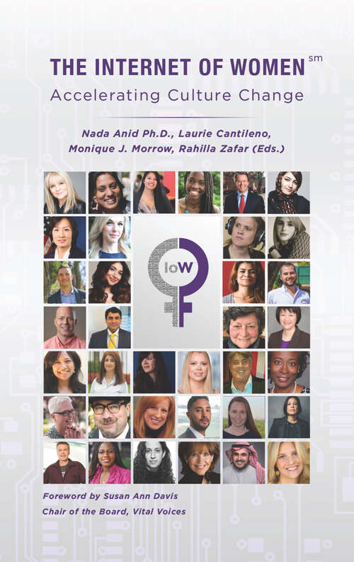 Book cover of The Internet of Women - Accelerating Culture Change