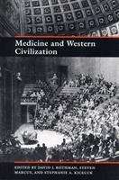 Book cover of Medicine and Western Civilization