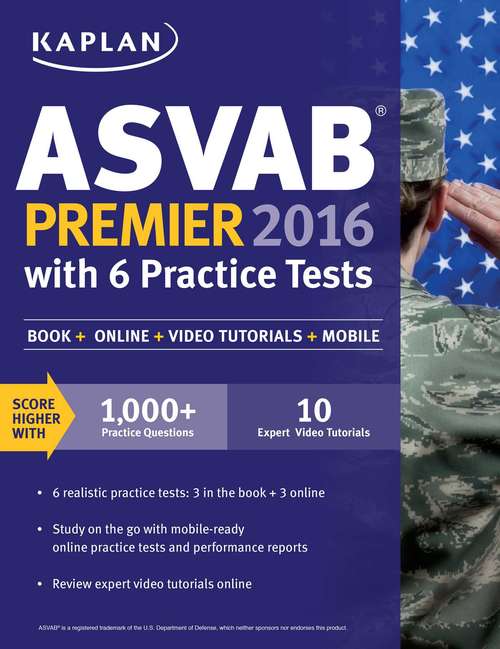 Book cover of Kaplan ASVAB Premier 2016 with 6 Practice Tests: Book + Online