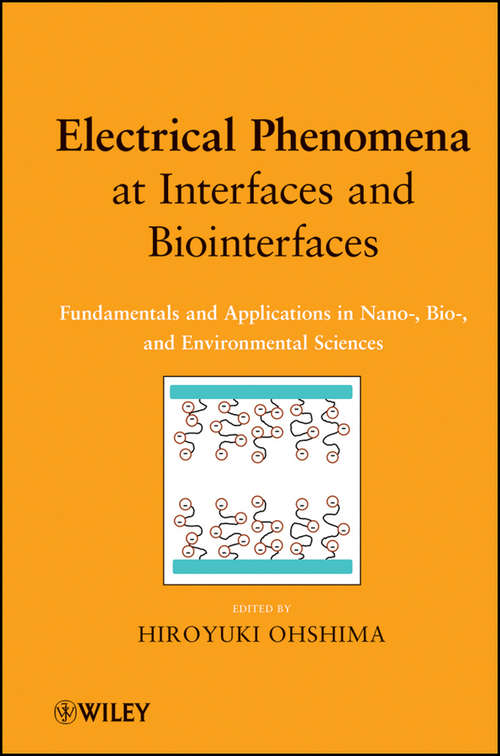 Book cover of Electrical Phenomena at Interfaces and Biointerfaces