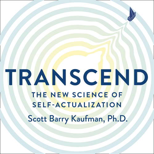 Book cover of Transcend: The New Science of Self-Actualization