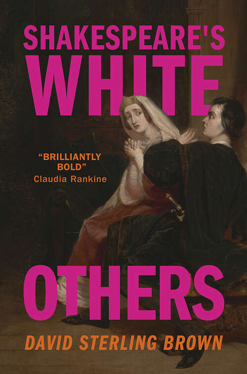 Book cover of Shakespeare's White Others