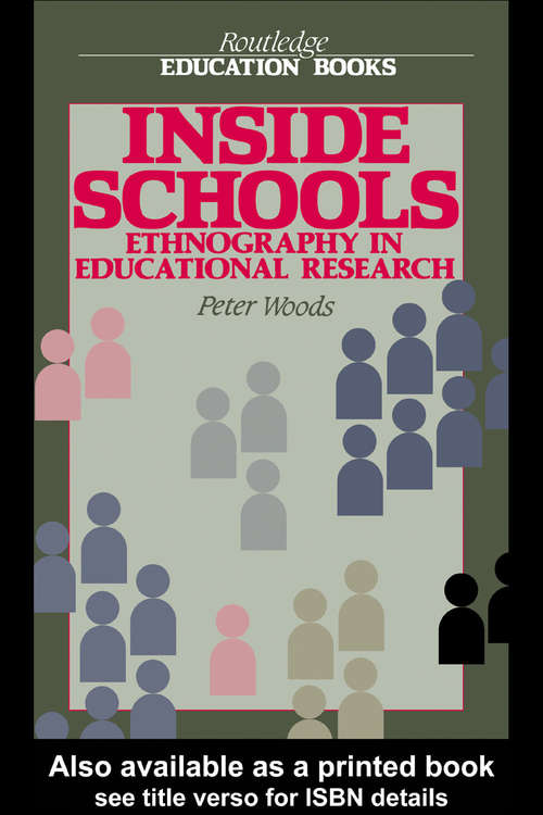 Book cover of Inside Schools: Ethnography in Schools