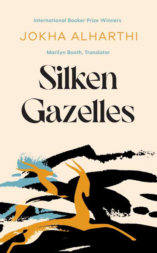 Book cover of Silken Gazelles: A Novel