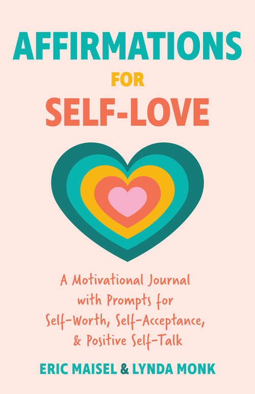 Book cover of Affirmations for Self-Love: A Motivational Journal with Prompts for Self-Worth, Self-Acceptance, & Positive Self-Talk