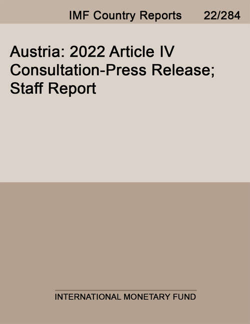 Book cover of Austria: 2022 Article Iv Consultation-press Release; Staff Report (Imf Staff Country Reports)