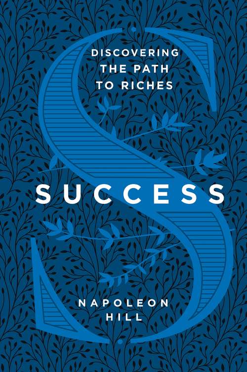 Book cover of Success: Discovering the Path to Riches